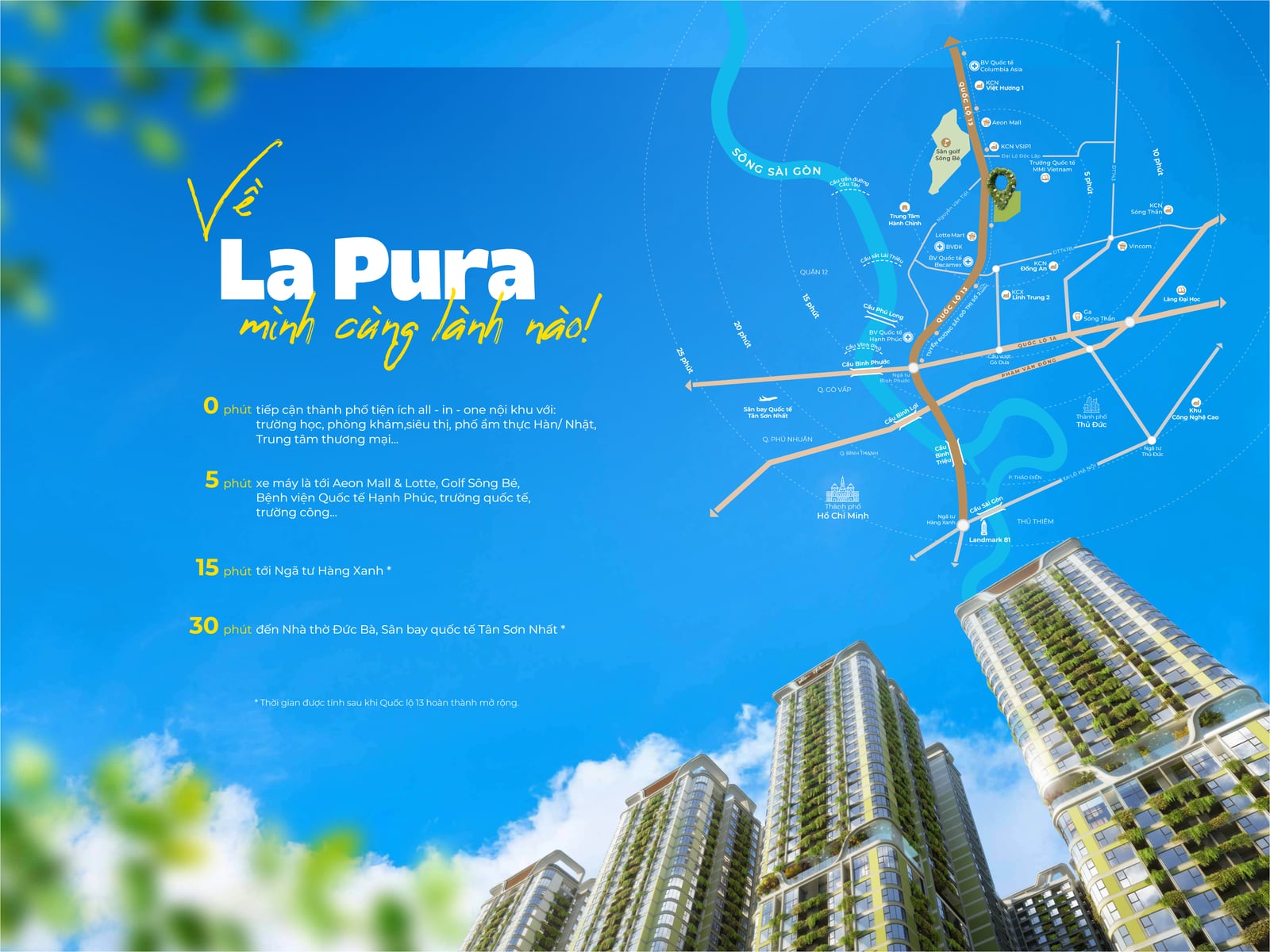 Bản đồ kết nối vùng La Pura — Nguyễn Thị Minh Khai, Thuận An, Quốc lộ 13, AEON Mall, Sân golf Sông Bé, Bệnh viện Hạnh Phúc, Ngã tư Hàng Xanh, Nhà thờ Đức Bà, Sân bay Tân Sơn Nhất